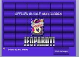 Officer Buckle and Gloria Jeopardy Game