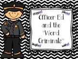 Officer Ed: The 3 Sounds of ED