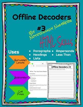 Preview of Offline Decoders #3 HTML Activity to Accompany Code.org CS Discoveries Coding