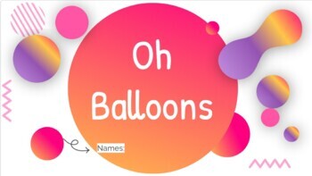 Preview of Oh Balloons: Capturing Quadratics
