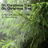 Oh Christmas Tree: A Micro Mini Unit and STEM Challenge