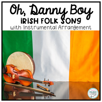 Preview of Oh, Danny Boy - Irish Music Folk Song with Orff Accompaniment