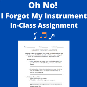 Preview of Oh No! I Forgot My Instrument - In-Class Assignment