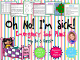 Oh No I'm Sick!: Emergency Sub Plans (3 Days Worth!)