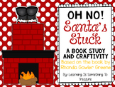 Oh No! Santa's Stuck Mini Unit and Craftivity