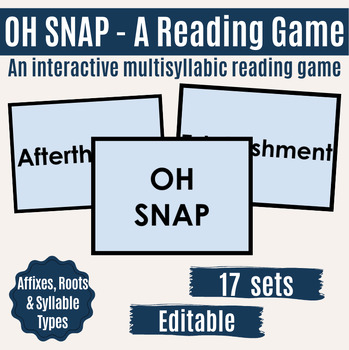 Preview of Oh Snap! Interactive Game -Multisyllabic Words (Affixes, Roots & Syllable Types)