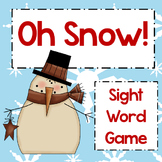 Oh Snow! ~ First 100 Fry Sight Word Game