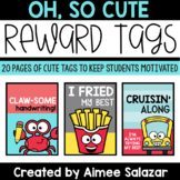 Oh, So Cute Reward Tags To Motivate & Encourage Students