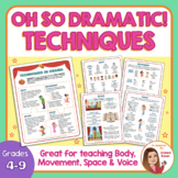 Oh So Dramatic! Techniques in Drama Organiser