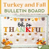 Oh So Thankful Bulletin Board Set - Turkey and Fall-Themed