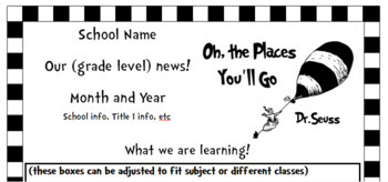 Preview of Oh The Places You'll Go! Inspired Monthly Newsletter (black and white)