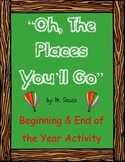 "Oh, The Places You'll Go" Beginning of the year Activity