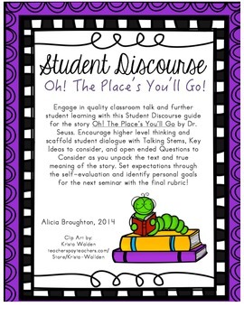 Preview of Oh! The Places You'll Go: Student Discourse Guide