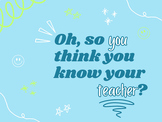 Oh, You Think You Know Your Teacher? | HILARIOUS + FUN End
