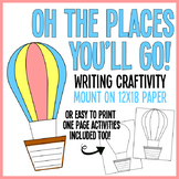Oh the Places You'll Go | Writing Activity and Craft
