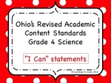 Ohio Academic Content Standards for Science Grade 4: I Can