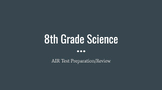 Ohio Science 8th Grade AIR State Test Review