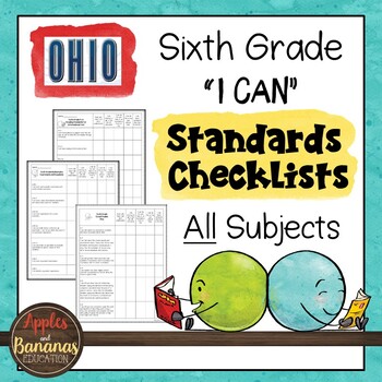 Preview of Ohio - Sixth Grade Standards Checklists for All Subjects  - "I Can"