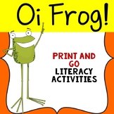 Oi Frog Literacy and Rhyming Activities