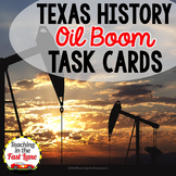 Oil Boom Task Cards - Texas History