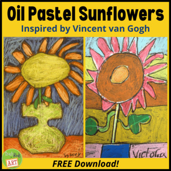 Preview of Oil Pastel Sunflower Art Project Inspired by Vincent Van Gogh for Grades 2-5