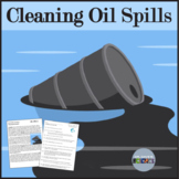 Oil Spill Clean up Activity and Oil Spill Reading Comprehe