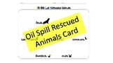 Oil Spill Lab Animal Card
