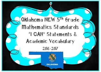 Preview of Oklahoma 5th Grade MATH Standards **I CAN Statements & Academic Vocabulary**