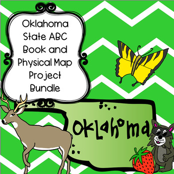 Preview of Oklahoma Bundle--Oklahoma ABC Book and Physical Map Research Projects