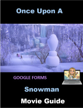 Preview of Olaf Once Upon A Snowman Activity Google Forms Movie Guide