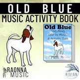 Old Blue Sing Along Music Coloring and Activity Book #