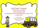 Old Dan Tucker Boomwhacker Set