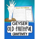 Old Faithful Craft & Writing | West Region Geyser Craft