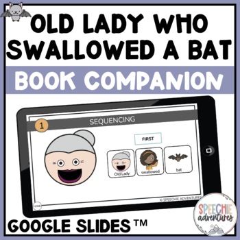 Preview of Old Lady Who Swallowed a Bat Book Companion for Google Slides™