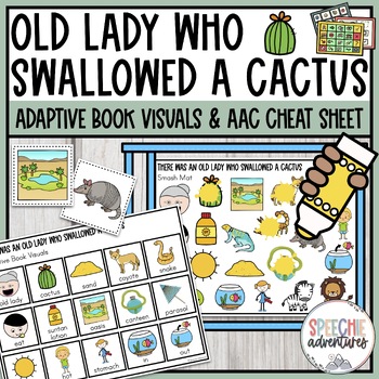 Preview of Old Lady Who Swallowed a Cactus Adaptive Book Visuals & AAC Cheat Sheet