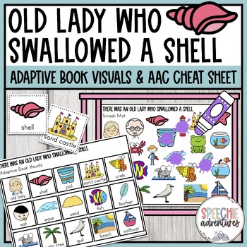 Preview of Old Lady Who Swallowed a Shell Adaptive Book Visuals & AAC Cheat Sheet