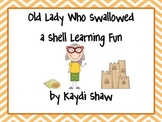 Old Lady Who Swallowed a Shell Learning Fun