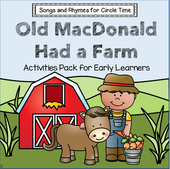Preview of Old MacDonald Had a Farm Activities - Songs and Rhymes for Circle Time