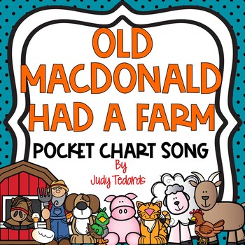 Preview of Old MacDonald had a Farm (Pocket Chart Song)