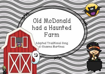 Preview of "Old McDonald had a Haunted Farm" - An Adapted Traditional Song