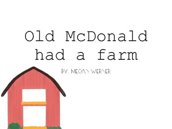 Preview of Old McDonald had a farm