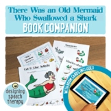 Old Mermaid who Swallowed a Shark Book Companion with Boom Cards