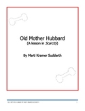 Old Mother Hubbard - A Lesson in Scarcity