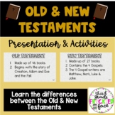Old & New Testament Presentation & Activities