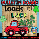 Old Red Truck Bulletin Board: Loads of Luck