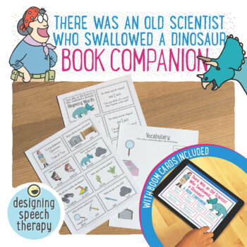 Preview of Old Scientist Who Swallowed a Dinosaur Book Companion for Speech Therapy