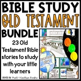 Old Testament Bible Lessons and Curriculum BUNDLE