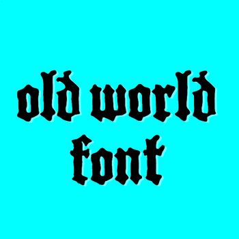 Preview of Old World Font