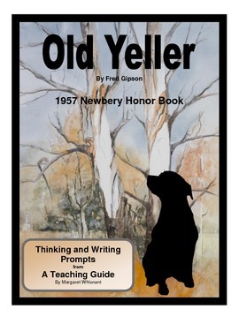 Preview of Old Yeller Thinking and Writing Prompts