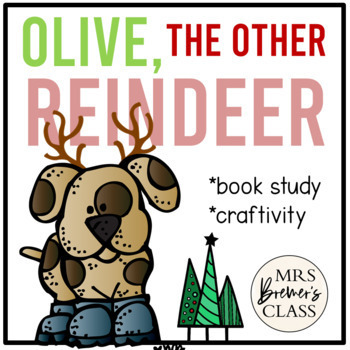 Preview of Olive the Other Reindeer | Book Study Activities and Craft